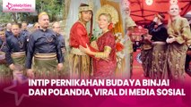 Intip Pernikahan Budaya Binjai dan Polandia, Viral di Media Sosial
