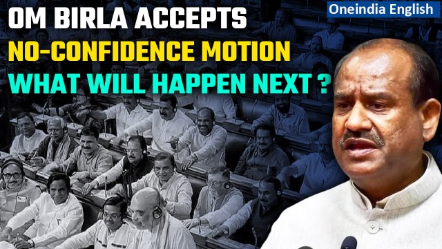 Lok Sabha Speaker accepts Opposition’s No-Confidence Motion against government | Oneindia News
