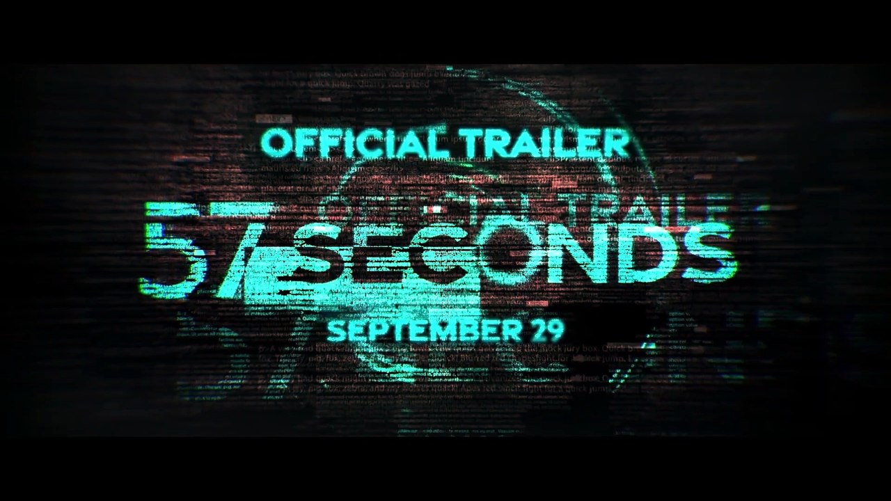 57 Seconds - Official Trailer