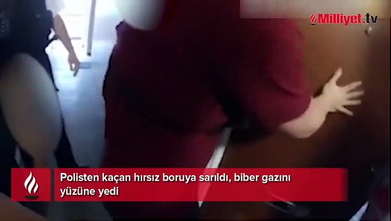 Polisten kaçan hırsız boruya sarıldı! Biber gazını yüzüne yedi