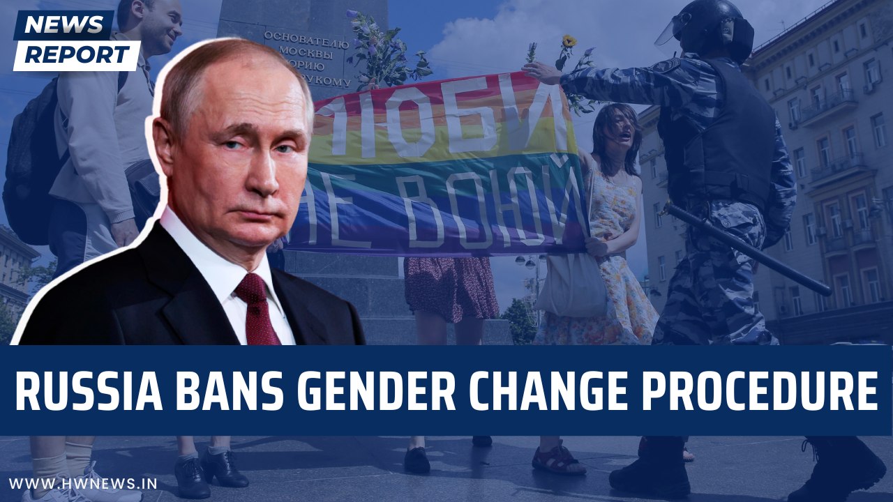 Russia bans gender change procedure| President Vladimir Putin | LGBTQ | Ukraine Kremlin| Transgender