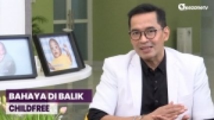 HEALTHY LIFESTYLE: Dampak Childfree terhadap Sistem Reproduksi Wanita