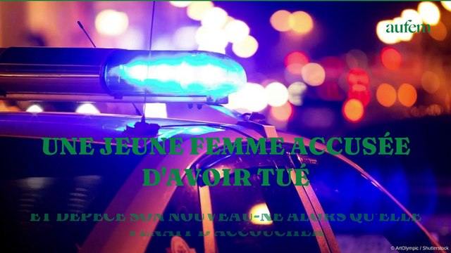 Une jeune femme accusée d'avoir tué et dépecé son nouveau-né alors qu'elle venait d'accoucher
