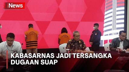 Kepala Basarnas Jadi Tersangka Dugaan Suap Pengadaan Barang dan Jasa
