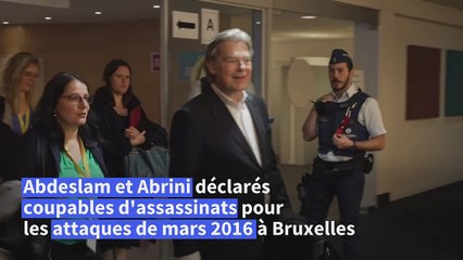 Attentats de Bruxelles: Abdeslam et Abrini déclarés coupables d'assassinats