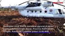 Kronologi Helikopter BNPB Mendarat Darurat di Lahan Gambut Kalteng