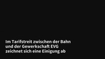 Deutsche Bahn und EVG wollen Schlichterspruch annehmen