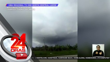 Malakas na ulan at hangin, nanalasa sa Ilocos Sur | 24 Oras