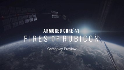 Armored Core VI Fires of Rubicon - Présentation du gameplay