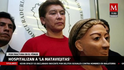 Trasladan al Hospital General Xoco a 'La Mataviejitas' por fractura en el fémur