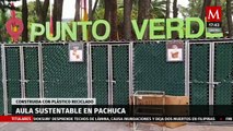 Construyen aula sustentable con plástico reciclado en Pachuca