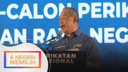 Semua calon PN lepasi tapisan empat agensi - Muhyiddin