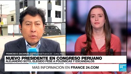 Informe desde Lima: Alejandro Soto es el nuevo presidente del Congreso peruano