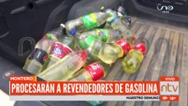 Procesarán a revendedores de gasolina en Montero