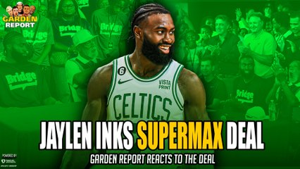 Reaction to Jaylen Brown Supermax Extension with Celtics | Garden Report