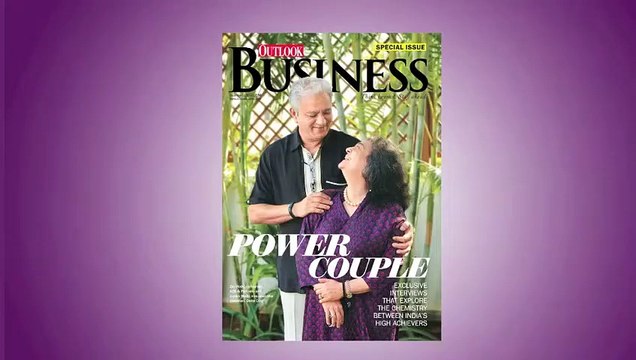 Outlook Business | Power Couple - Meena & Vikram Kaushik