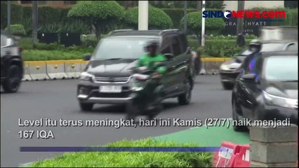 Awas! Kualitas Udara Jakarta Kembali Memburuk, Capai Level 167 IQA