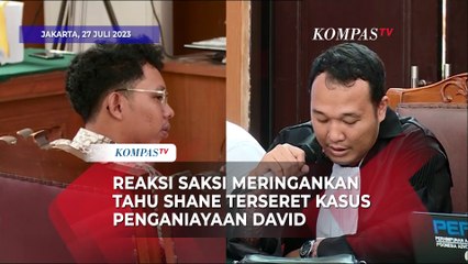 Reaksi Saksi Meringankan saat Tahu Shane Lukas Terdakwa Penganiayaan David Ozora