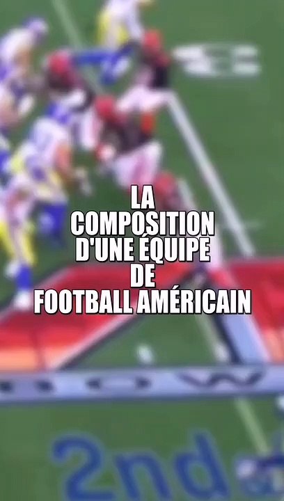 La composition d'une équipe de football américain #1