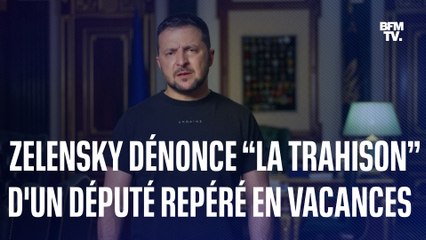 Volodymyr Zelensky dénonce “la trahison” d’un député ukrainien repéré en vacances aux Maldives