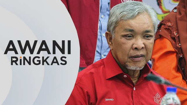 AWANI Ringkas: Zahid tidak terkejut, ahli UMNO calon Perikatan Nasional
