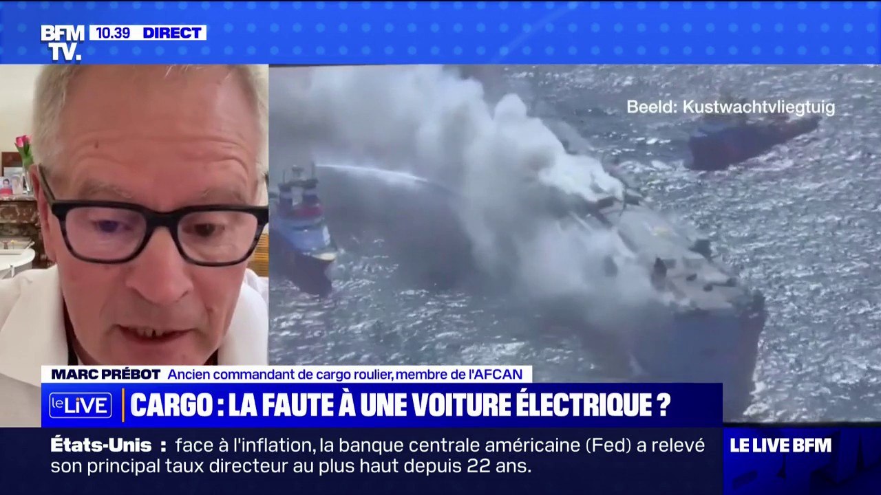 Incendie sur un cargo: "Les véhicules électriques, ça peut être l'élément déclencheur", selon Marc Prébot, ancien commandant de cargo roulier