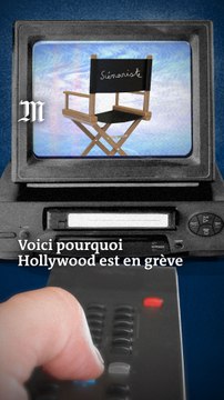 Pourquoi les travailleurs d'Hollywood sont-ils en colère ?