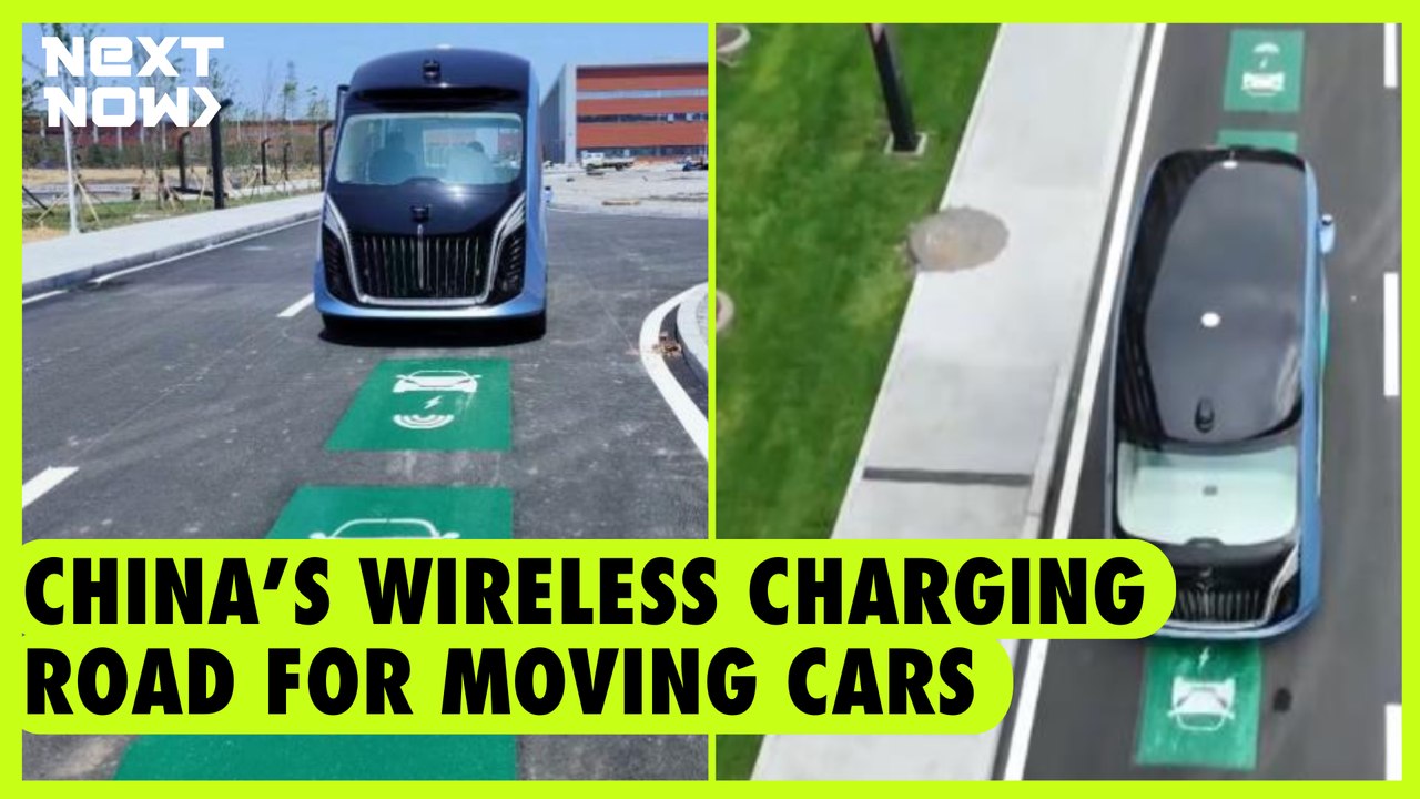 China's wireless charging road for moving cars  | NEXT NOW