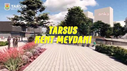 Tarsus Belediyesi Kent Meydanı Projesi
