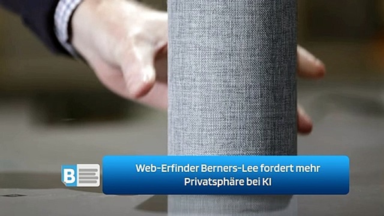 Web-Erfinder Berners-Lee fordert mehr Privatsphäre bei KI