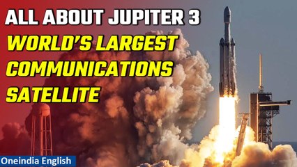 Video herunterladen: Jupiter 3 Launch: Musk’s SpaceX to launch world’s largest communications satellite | Oneindia News