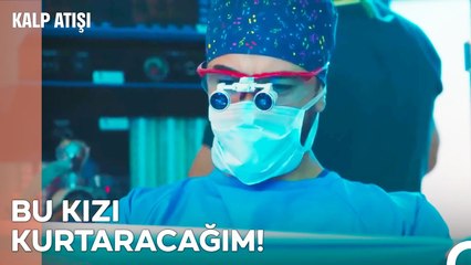 Doktor Olmak İstememin Bir Sebebi Vardı! - Kalp Atışı