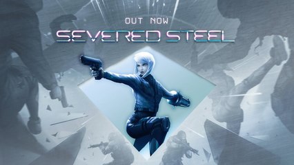 Tráiler de lanzamiento de Severed Steel