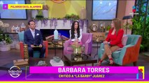 Bárbara Torres se burla de la forma de hablar de Barby Juárez