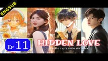 Hidden Love 2023 Ep11  Perfect Partner Ep11 EngSubtitle