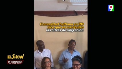 Video herunterladen: Comunidad Haitiana en RD dice se están manipulando las cifras en migración | El Show del Mediodía