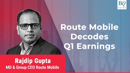 Q1 Review: Muted Q1 For Route Mobile | BQ Prime