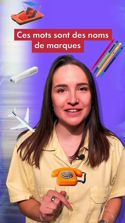 Ces mots sont en réalité des noms de marques