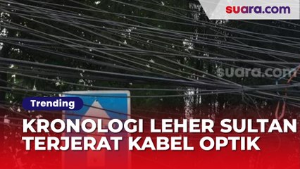 Kronologi Leher Sultan Terjerat Kabel Optik: Tak Bisa Bicara 7 Bulan, Laporan Ditolak Polisi