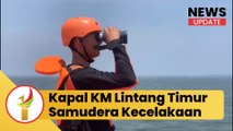 Kapal Kapal KM Lintang Timur Samudra Alami Kecelakaan