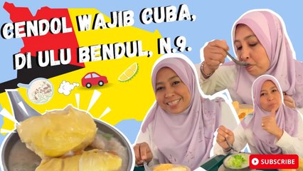 Cendol Wajib Cuba, Bila Lalu Di Ulu Bendul, N.9.