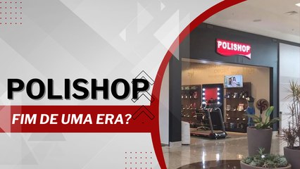 POLISHOP VAI ACABAR? Entenda situação da EMPRESA com DÍVIDA DE MILHÕES!