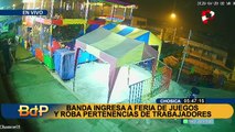 Banda de ladrones asalta una feria de juegos en Chosica