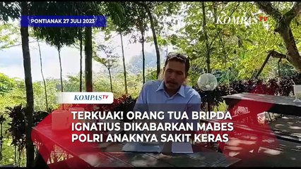 Terkuak! Orang Tua Bripda Ignatius Dikabarkan Mabes Polri Anaknya Sakit Keras