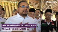 Polemik Ponpes Al Zaytun, Menag Yaqut: Hak Santri untuk Tetap Belajar Menjadi Prioritas