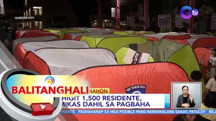 Mahigit 1,500 residente sa Brgy. Bagong Silangan sa Quezon City, lumikas dahil sa pagbaha | BT