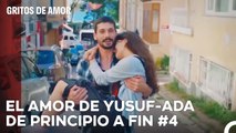 El Amor De Yusuf-Ada De Principio A Fin (4ª Parte) - Gritos de Amor