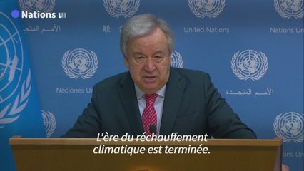 Réchauffement climatique: «l'ère de l'ébullition a commencé», s'alarme le chef de l'ONU