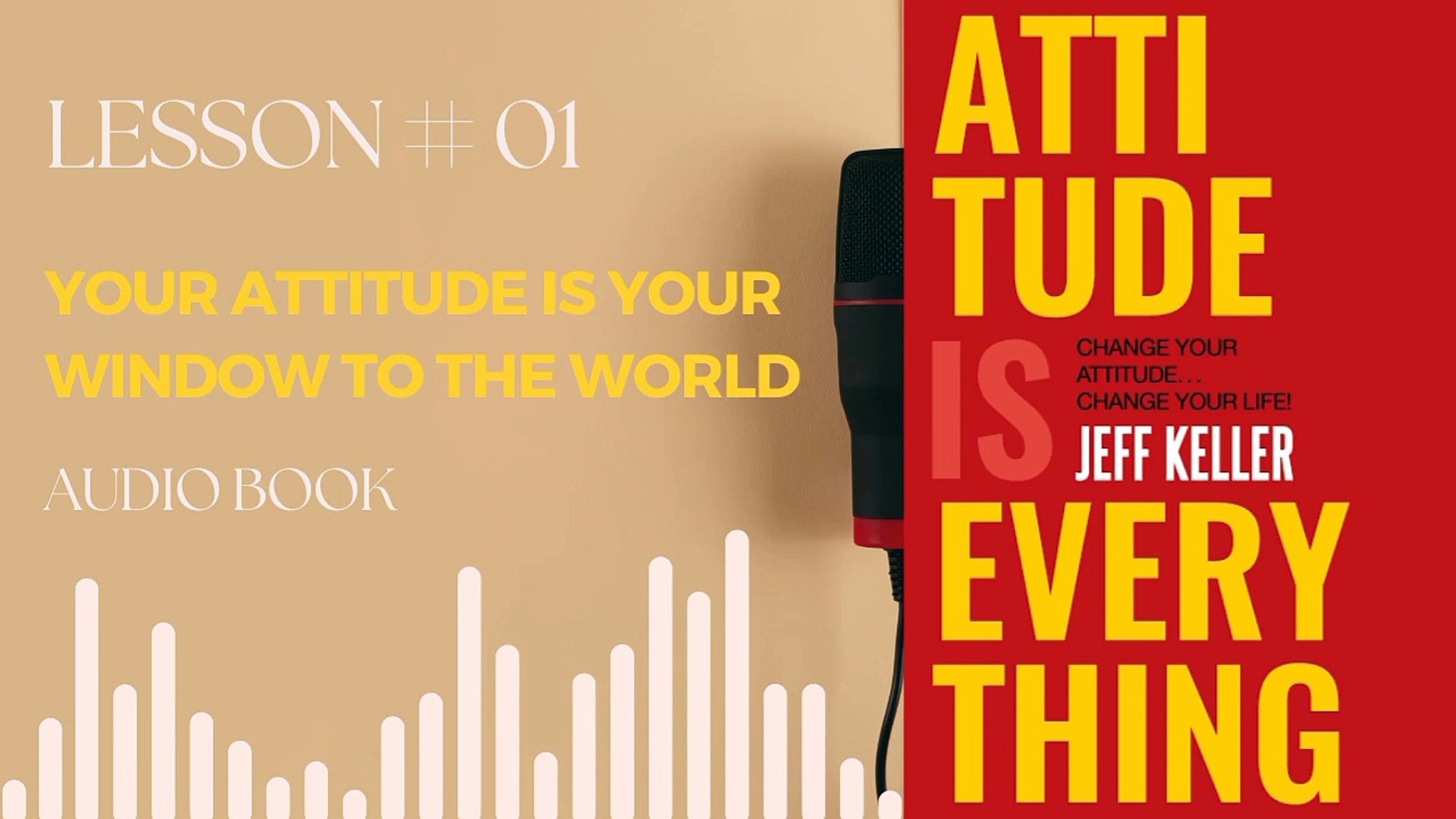 ⁣Attitude Is Everything Audiobook | Attitude Is Everything | lesson 1