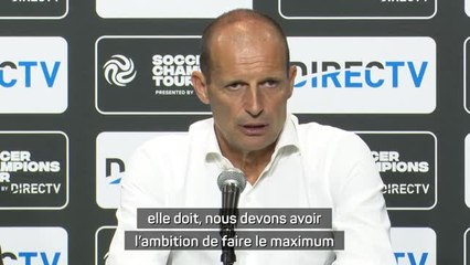 Juventus - Allegri : "Nous devons avoir de l'ambition"